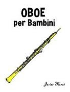 Javier Marcó - Oboe per Bambini