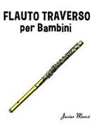 Javier Marcó - Flauto Traverso per Bambini
