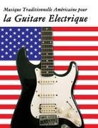 Uncle Sam - Musique Traditionnelle Américaine pour la Guitare Electrique
