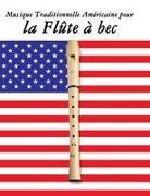 Uncle Sam - Musique Traditionnelle Américaine pour la Flûte à bec