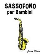 Javier Marcó - Sassofono per Bambini