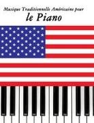 Uncle Sam - Musique Traditionnelle Américaine pour le Piano