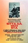 Watchman Nee, Ambassador Monday O. Ogbe - Watchman Nees fullständiga meddelande på SITTA , GÅ OCH STÅ I VÅRT RELATION TILL GUD VÄRLDEN AND THE DEVIL - Femte upplagan 2025