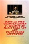 Gbile Akanni, Ambassador Monday O. Ogbe - du frère Gbile Akanni avec liens audio - Au commencement Dieu ; Homme au ministère et meurtri Vainqueurs