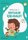 Hilal Lekesiz Kilic - Mutluluk Icin Adalet