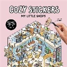 Alain Boyer - Cozy Stickers: My Little Shops