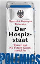 Katarzyna Bobrowicz, Ryszard Bobrowicz - Der Hospizstaat