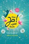 Inken Callsen, Inken Callsen - Das Ja! Buch