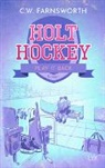 C W Farnsworth, C. W. Farnsworth - Holt Hockey - Play it Back