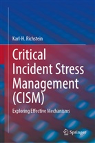 Karl-H Richstein, Karl-H. Richstein - Critical Incident Stress Management (CISM)