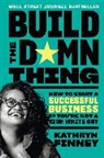 Kathryn Finney, Finney Kathryn - Build the Damn Thing