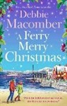 Debbie Macomber, Macomber Debbie - A Ferry Merry Christmas