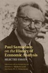 Medema Steven G., Anthony M. C. Waterman - Paul Samuelson on the History of Economic Analysis