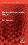 Cyril Davenport - The Art Student's Vade-Mecum