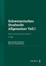 Peter Noll, Mark Pieth, Sim, Monika Simmler, Stefan Trechsel - Schweizerisches Strafrecht. Allgemeiner Teil I