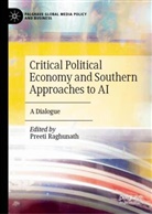 Preeti Raghunath - Critical Political Economy and Southern Approaches to AI