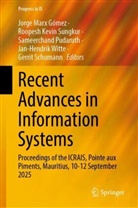 Roopesh Kevin Sungkur, Jorge Marx Gómez, Sameerchand Pudaruth, Sameerchand Pudaruth et al, Gerrit Schumann, Roopesh Kevin Sungkur... - Recent Advances in Information Systems