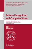 Xilin Chen, Josef Kittler, Weiyao Lin, Jiwen Lu, Hongkai Xiong, Jian Yang... - Pattern Recognition and Computer Vision