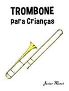 Javier Marcó - Trombone para Crianças