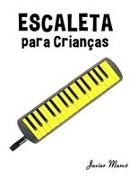 Javier Marcó - Escaleta para Crianças