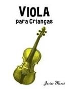 Javier Marcó - Viola para Crianças