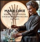 Amy Bryant - Marie Curie