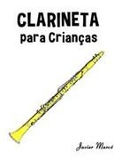 Javier Marcó - Clarineta para Crianças