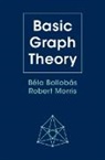 Béla Bollobás, Robert Morris - Basic Graph Theory