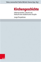 Patrick Bahl, Benedikt Bauer, Benedik Brunner, Volker Henning Drecoll, Tobias Jammerthal, Volker Leppin... - Kirchengeschichte
