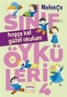 Melek Ce - Hosca Kal Güzel Okulum