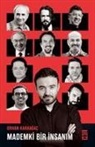 Savas Barkcin, Ugur Bati, Hakan Bilgin, Cihan Celik, Nurullah Genc, Orhan Karaagac... - Mademki Bir Insanim