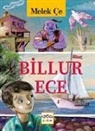 Melek Ce - Billur Ece
