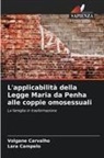 Lara Campelo, Volgane Carvalho - L'applicabilità della Legge Maria da Penha alle coppie omosessuali