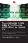 Walison Joel Barberá Alves - Reconnaissance faciale grâce à l'intelligence artificielle et au nombre d'or