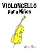 Javier Marcó - Violoncello para Niños
