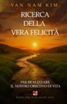 van Nam Kim - RICERCA DELLA VERA FELICITÀ