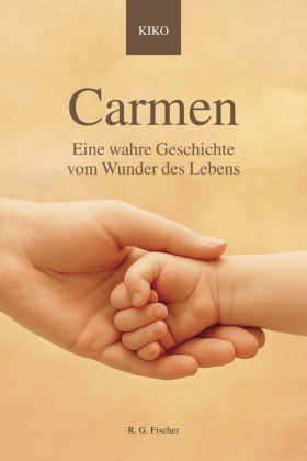 Anne Kiki, Kiko - Carmen Eine wahre Geschichte vom Wunder des Lebens