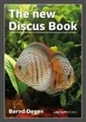 Bernd Degen, Daniela Fleischmann - The new Discus Book