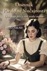 Alex Csal&aacute;d - Dnevnik Paralelne Slu&iquest;ajnosti