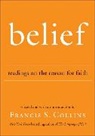 Francis S Collins, Francis S. Collins - Belief