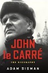 Adam Sisman - John Le Carré