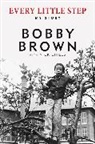 Bobby Brown, Nick Chiles - Every Little Step
