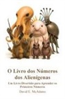 David E. McAdams - O Livro dos N&uacute;meros dos Alien&iacute;genas