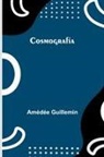 Am D E Guillemin - Cosmograf a