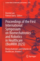 Darwin Lau, Siarry, Patrick Siarry - Proceedings of the First International Symposium on Biomechatronics and Robotics in Healthcare (BioMRH 2025)