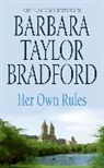Barbara Taylor Bradford - Her Own Rules