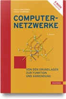 Rüdiger Schreiner, Oliver P Waldhorst, Oliver P. Waldhorst - Computernetzwerke