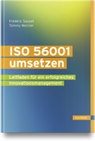 Tommy Mercier, Fr&eacute;d&eacute;ric Sauzet - ISO 56001 umsetzen