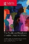 Anurag Ambasta, Surendra Kumar Sao, Protibha Mukherjee Sahukar, Bijender Singh - The Routledge Handbook of Indian Diaspora Writers