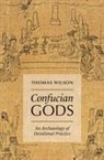 Thomas Wilson, Thomas Wilson - Confucian Gods